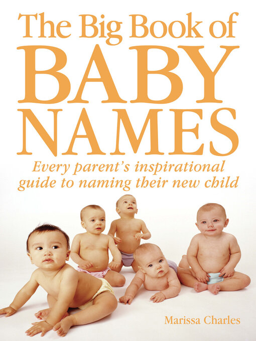 Title details for The Big Book of Baby Names by Marissa Charles - Wait list
